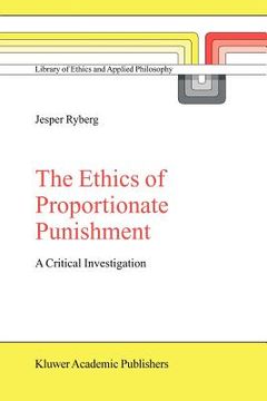 portada the ethics of proportionate punishment: a critical investigation (in English)