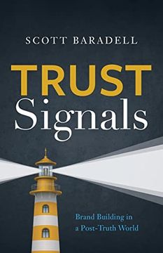 portada Trust Signals: Brand Building in a Post-Truth World 
