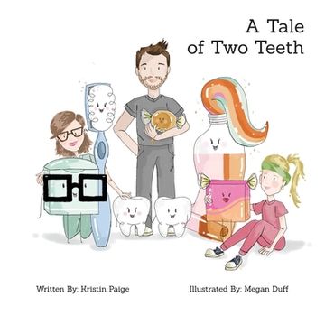 portada A Tale of Two Teeth (en Inglés)