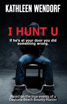 portada I Hunt U (en Inglés)