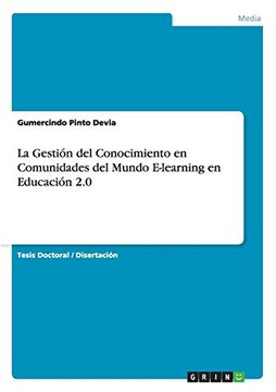 portada La Gestión del Conocimiento en Comunidades del Mundo E-Learning en Educación 2. 0