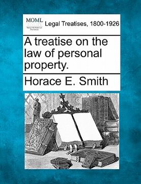 portada a treatise on the law of personal property.