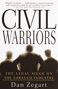 portada Civil Warriors: The Legal Siege on the Tobacco Industry (en Inglés)