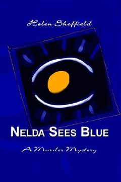 portada nelda sees blue: a murder mystery (en Inglés)