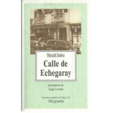 portada Calle de Echegaray (in Spanish)