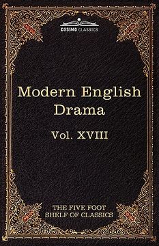 portada modern english drama: the five foot shelf of classics, vol. xviii (in 51 volumes)