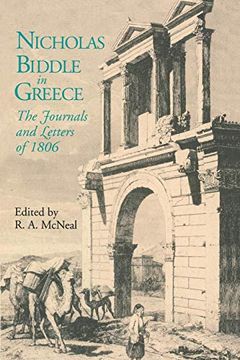 portada Nicholas Biddle in Greece: The Journals and Letters of 1806 (en Inglés)