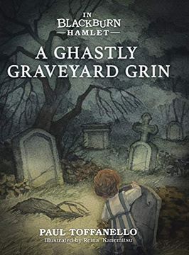 portada In Blackburn Hamlet Book One: A Ghastly Graveyard Grin (en Inglés)