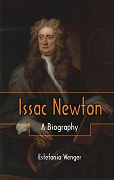 portada Issac Newton: A Biography
