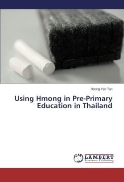 portada Using Hmong in Pre-Primary Education in Thailand