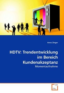 portada HDTV: Trendentwicklung im Bereich Kundenakzeptanz
