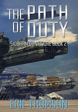 portada The Path of Duty (Siobhan Dunmoore) (en Inglés)