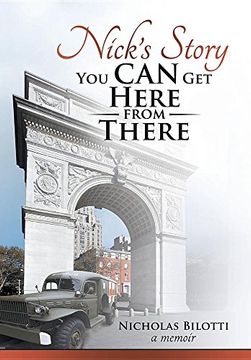 portada Nick's Story: You Can Get Here from There (en Inglés)