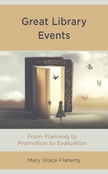 portada Great Library Events: From Planning to Promotion to Evaluation (in English)