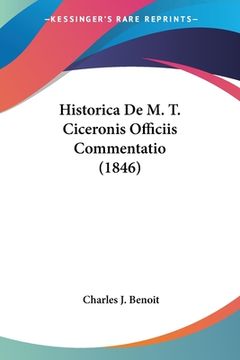 portada Historica De M. T. Ciceronis Officiis Commentatio (1846) (en Latin)