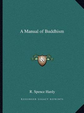 portada a manual of buddhism (en Inglés)