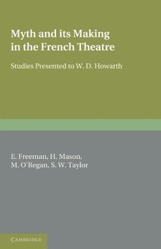 portada Myth and its Making in the French Theatre Paperback (en Inglés)