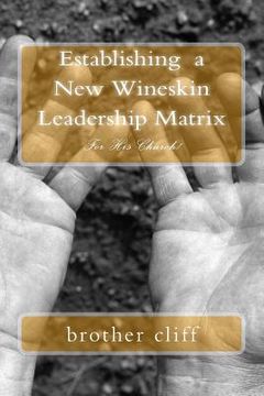 portada Establishing a New Wineskin Leadership Matrix