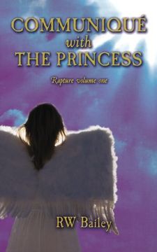portada 1: Communiqué with the Princess: Rapture volume one (Raptures past)