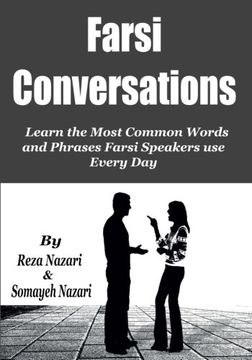 portada Farsi Conversations: Learn the Most Common Words and Phrases Farsi Speakers use Every day (in English)
