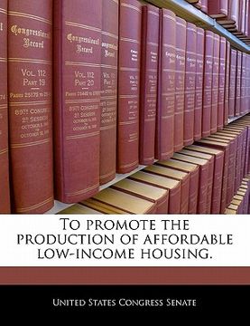 portada to promote the production of affordable low-income housing. (en Inglés)