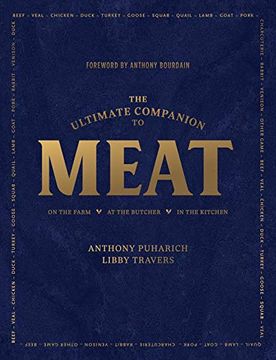 portada The Ultimate Companion to Meat: On the Farm, at the Butcher, in the Kitchen (in English)