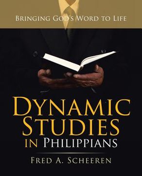 portada Dynamic Studies in Philippians: Bringing God'S Word to Life