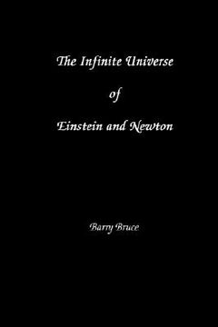 portada the infinite universe of einstein and newton (en Inglés)