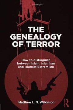 portada The Genealogy of Terror: How to Distinguish Between Islam, Islamism and Islamist Extremism (en Inglés)