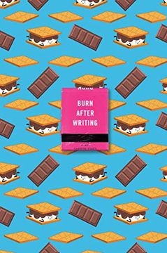 portada Burn After Writing (s'Mores) (in English)