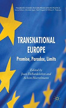 portada Transnational Europe: Promise, Paradox, Limits (Palgrave Studies in European Union Politics) (en Inglés)