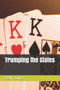 portada Trumping the States (en Inglés)