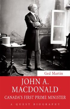 portada John a. Macdonald: Canada's First Prime Minister (Quest Biography) 
