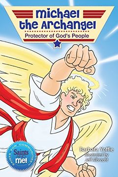 portada Michael the Archangel: Protector of God's People (Saints for Communities: Saints and Me!) (en Inglés)