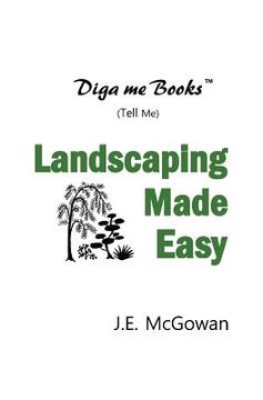 portada Diga me Books: Landscaping Made Easy (en Inglés)