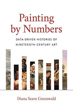 portada Painting by Numbers: Data-Driven Histories of Nineteenth-Century art