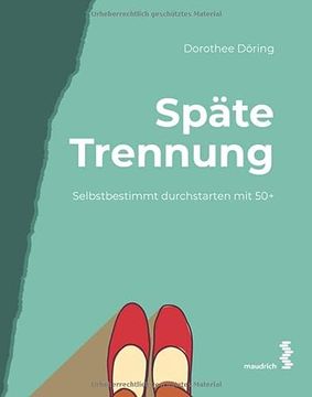 portada Späte Trennung Selbstbestimmt Durchstarten mit 50+ (in German)