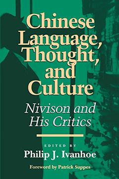 portada Chinese Language, Thought, and Culture: Nivison and his Critics (en Inglés)