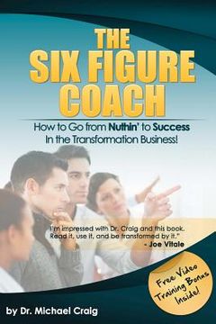 portada the six figure coach (en Inglés)