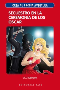 portada Crea tu Propia Aventura 2. Secuestro en la Ceremonia de los Oscar (in Spanish)