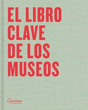 portada El Libro Clave de los Museos.  33 Medidas Para la Sostenibilidad.