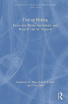 portada Out of Hiding (Routledge Studies in Extremism and Democracy) (en Inglés)