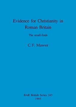 portada Evidence for Christianity in Roman Britain (Bar British) (en Inglés)