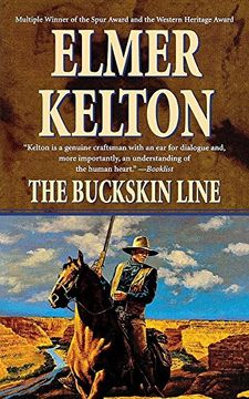 portada The Buckskin Line: A Novel of the Texas Rangers (en Inglés)