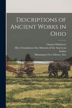 portada Descriptions of Ancient Works in Ohio (en Inglés)