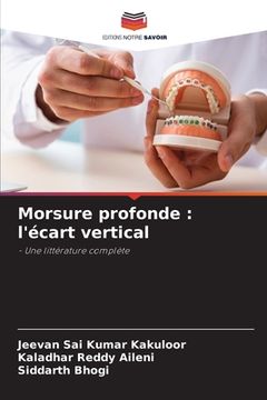 portada Morsure profonde: l'écart vertical (in French)