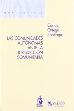 portada Comunidades autonomas ante jurisdiccion (in Spanish)