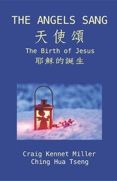 portada The Angels Sang: The Birth of Jesus (en Inglés)