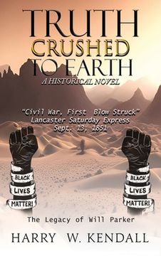 portada Truth Crushed To Earth: A Historical Novel (in English)