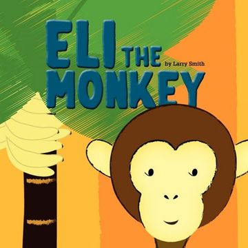 portada Eli the Monkey (en Inglés)